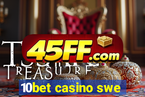 10bet casino swe